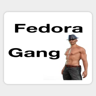 Fedora Gang Magnet